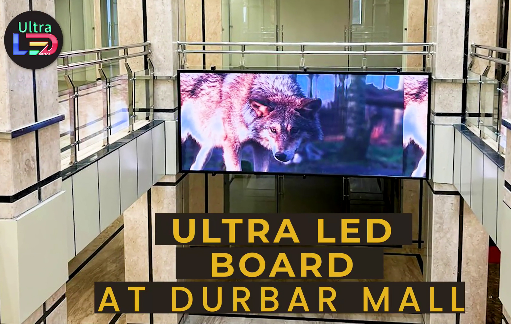 Ultra Led Display Board at Durbar Mall