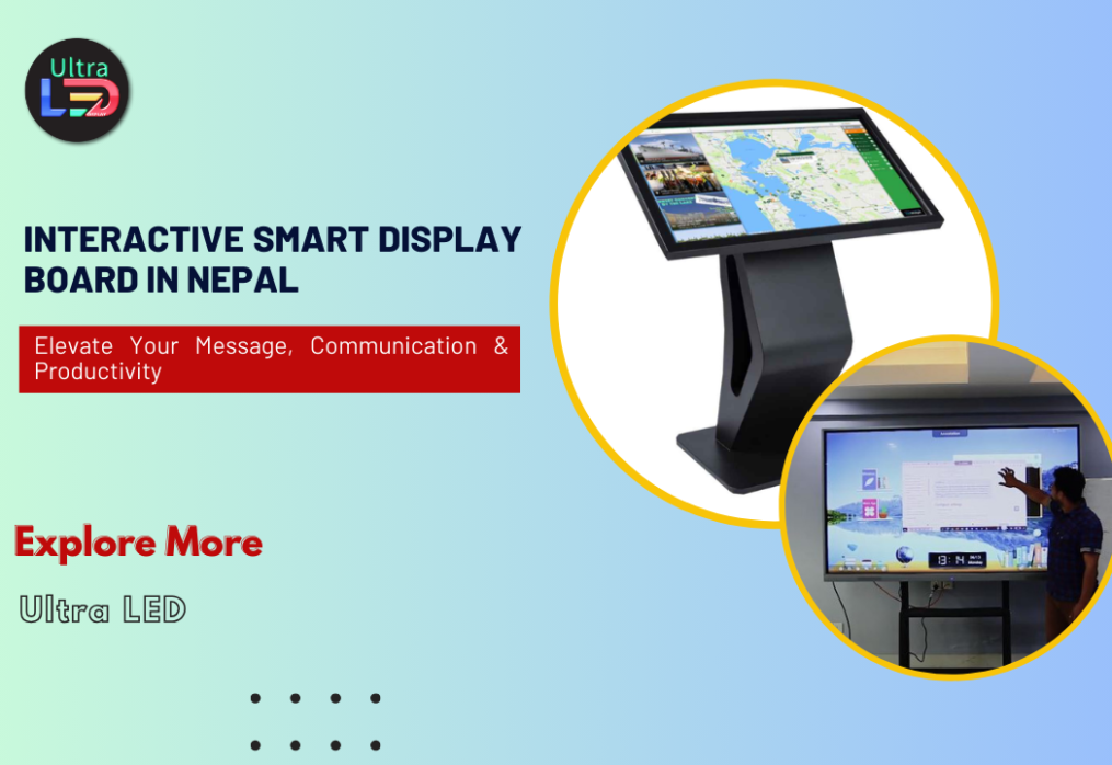 Interactive Smart Board in Nepal : Elevate Your Message, Communication & Productivity
